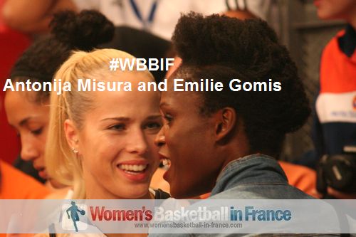 LFB team-mates: Antonija Misura and Emilie Gomis