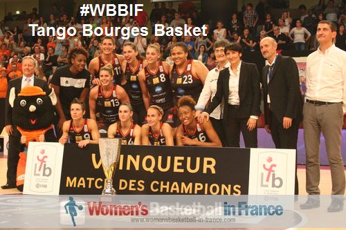 Tango Bourges Basket - 2014- Open LFB - Match des Champions